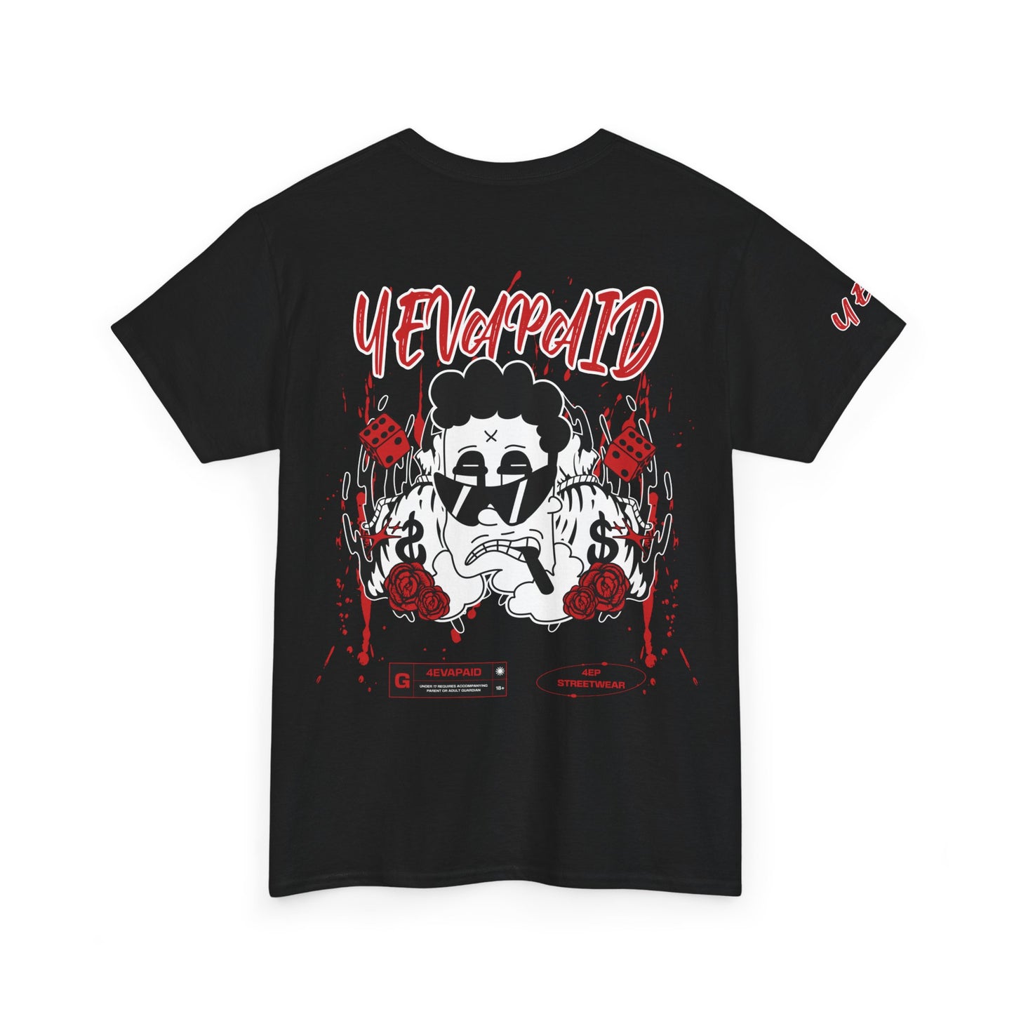 4EVAPAID "Risk Taker" Tee