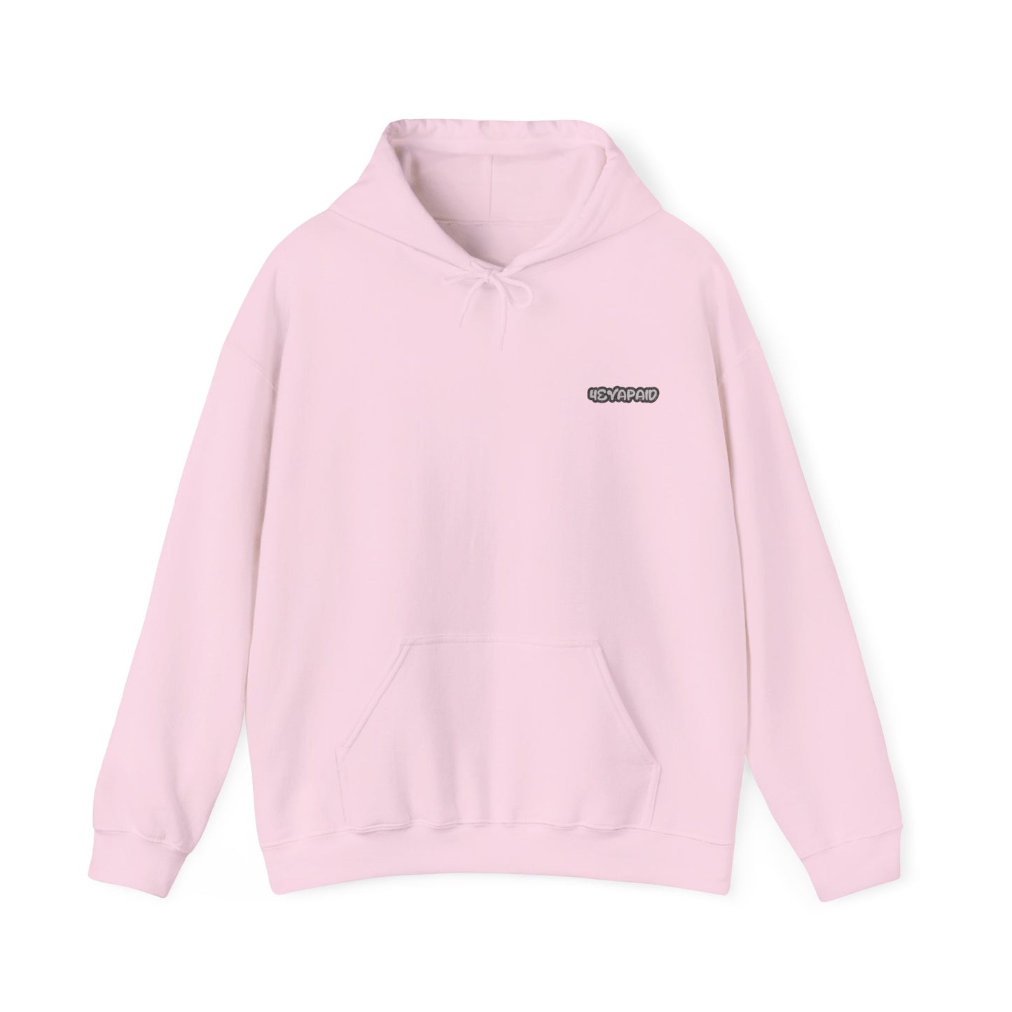 4EVAPAID "Grind W Purpose" Hoodie