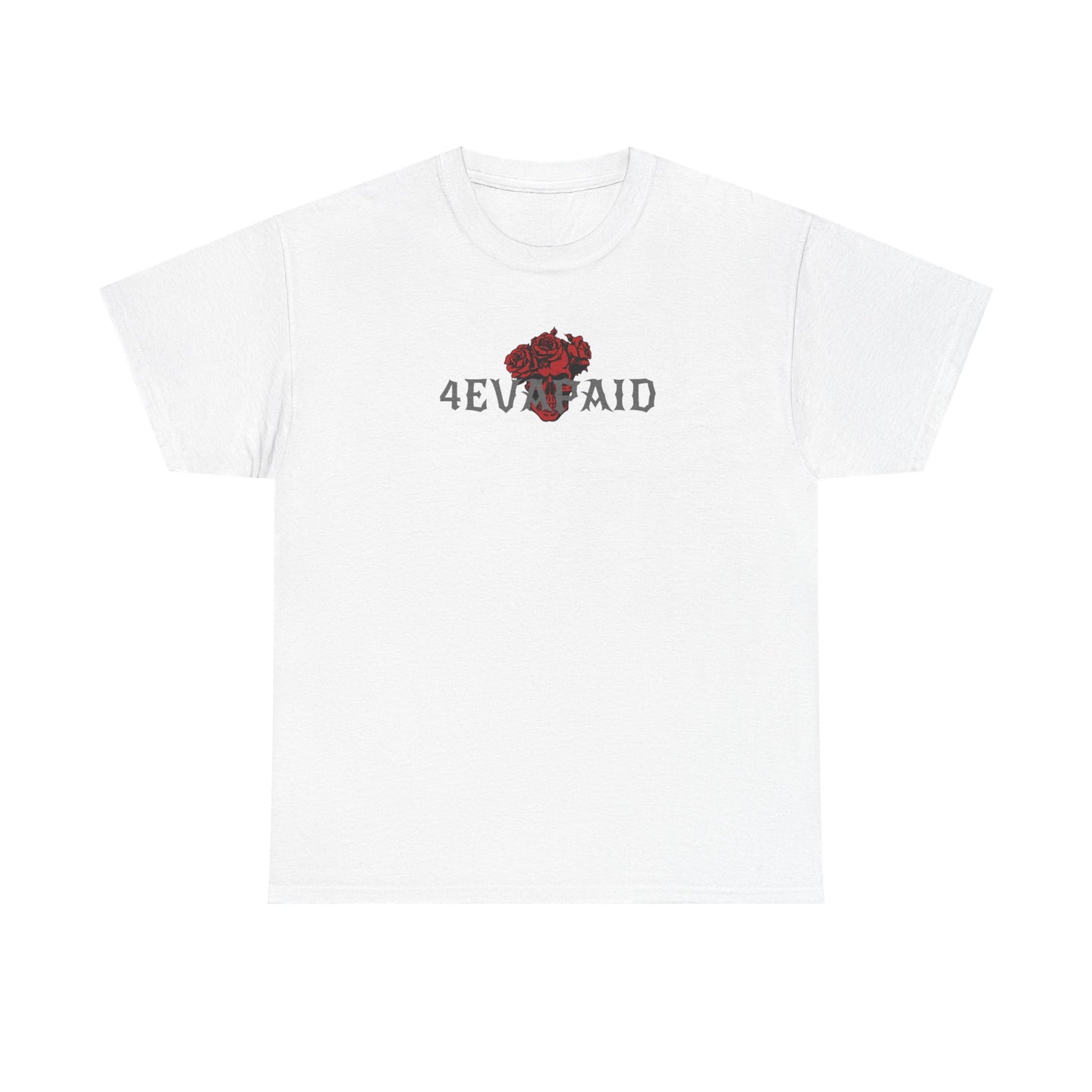 4EVAPAID Rose Tee