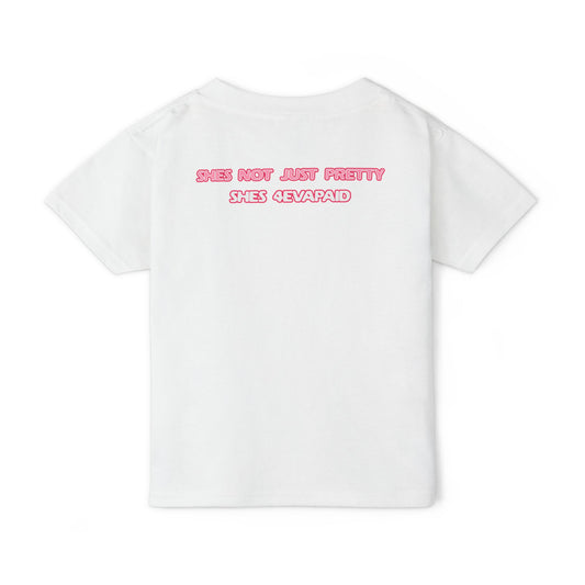4EVAPAID Toddler T-Shirt with Heart & Inspirational Quote