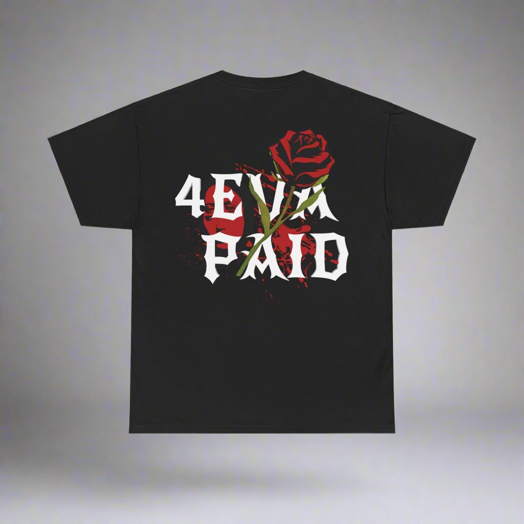 4EVAPAID Rose Tee