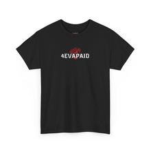 Load image into Gallery viewer, 4EVAPAID Rose Tee
