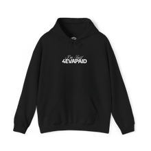 Load image into Gallery viewer, &quot;I&#39;m Just 4EVAPAID&quot; Classic Hoodie
