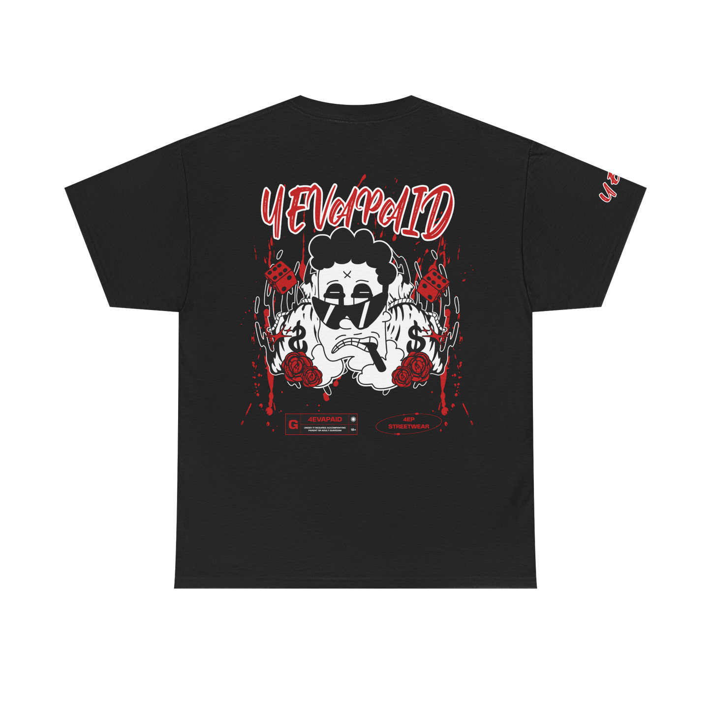 4EVAPAID  "Risk Taker" Tee