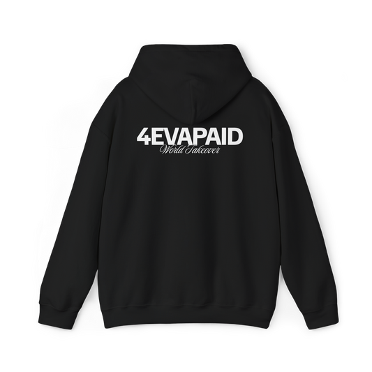 "I'm Just 4EVAPAID" Classic Hoodie