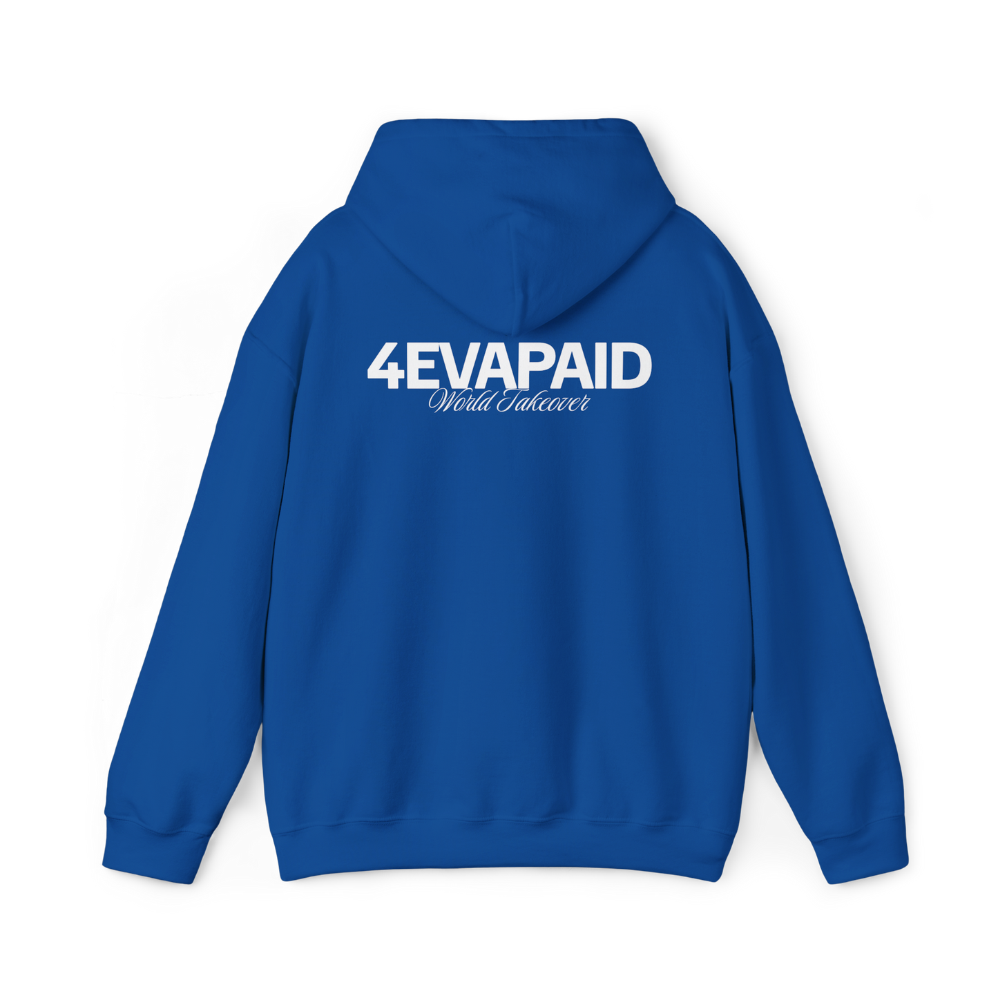 "I'm Just 4EVAPAID" Classic Hoodie