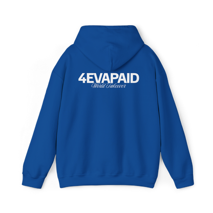 "I'm Just 4EVAPAID" Classic Hoodie