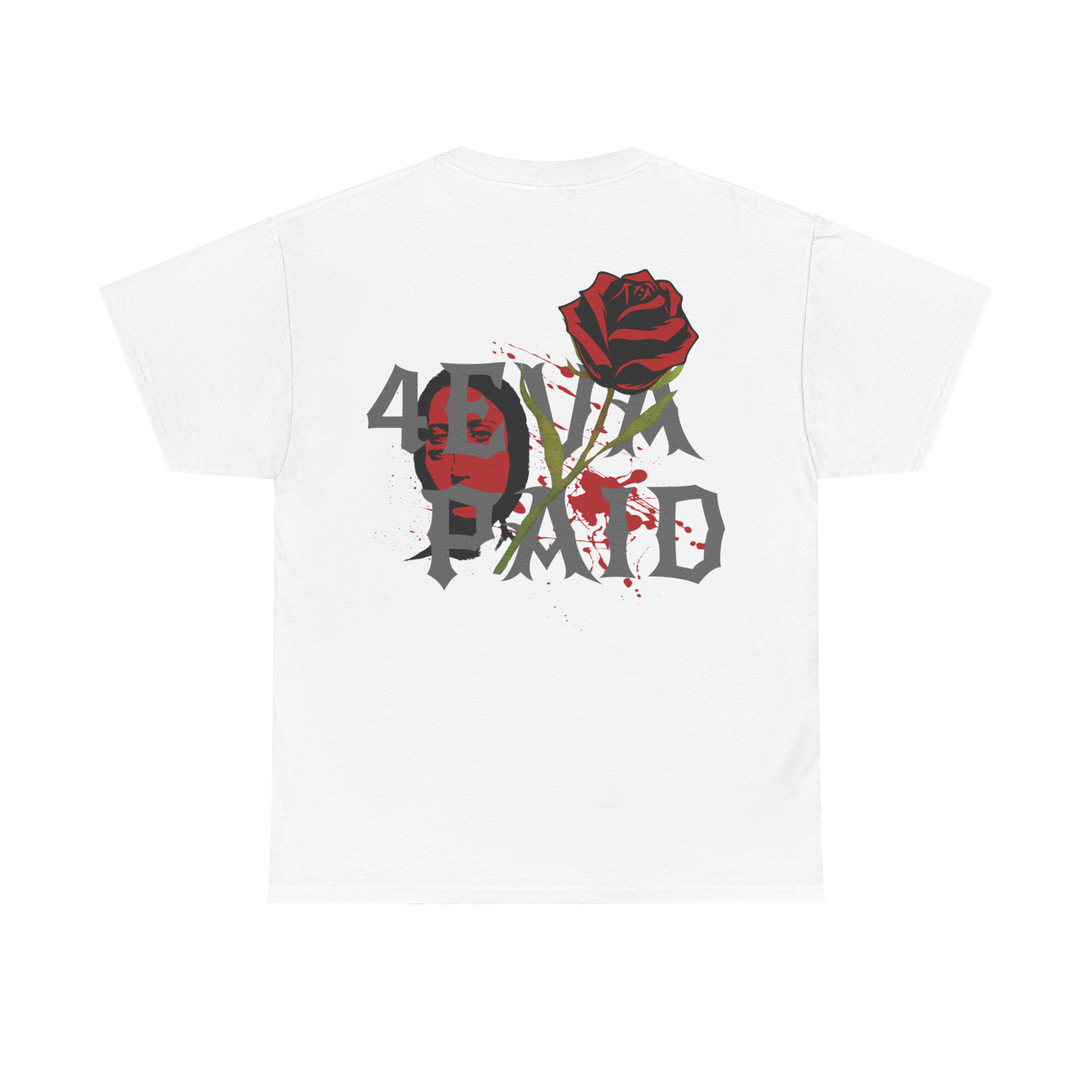 4EVAPAID Rose Tee