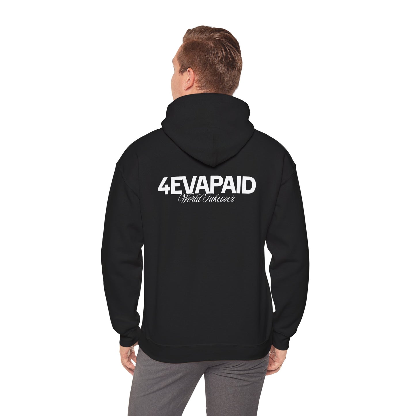 "I'm Just 4EVAPAID" Classic Hoodie
