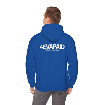 "I'm Just 4EVAPAID" Classic Hoodie