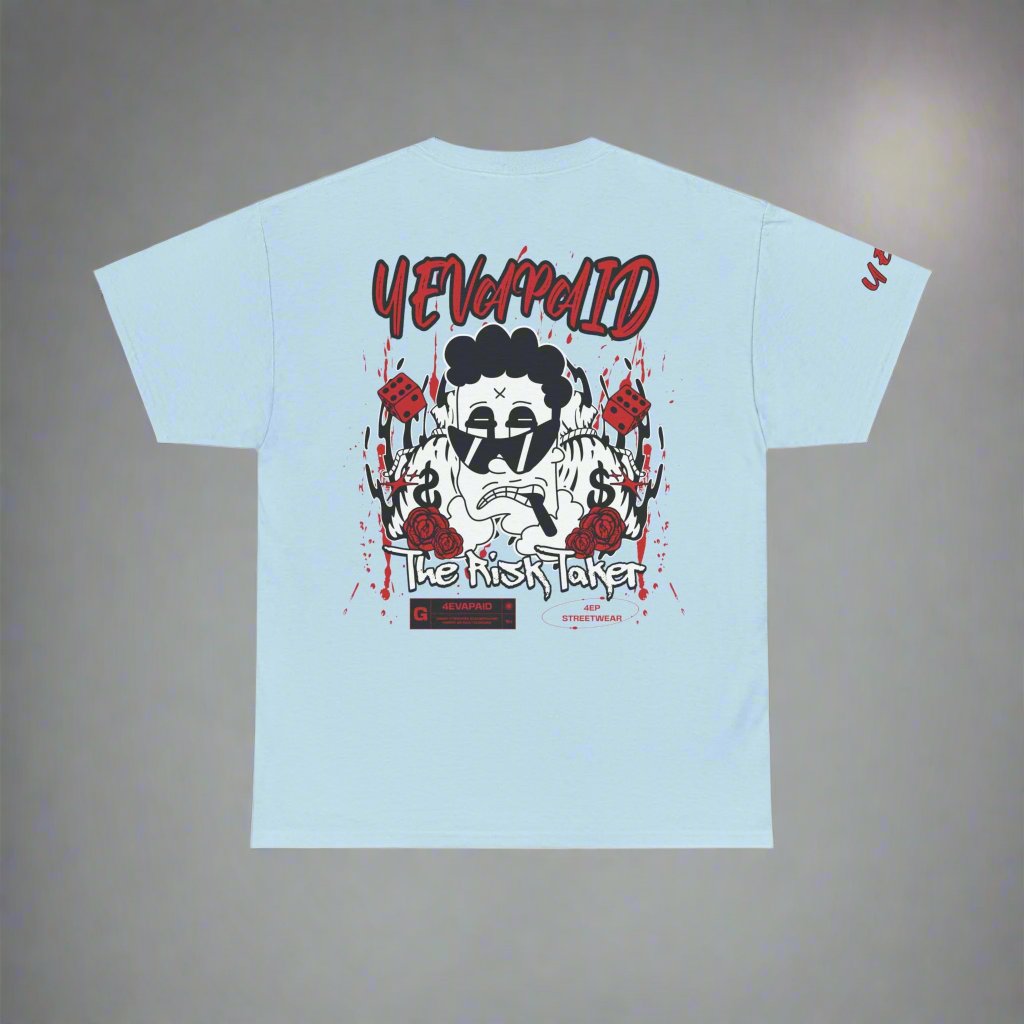 4EVAPAID  "Risk Taker" Tee