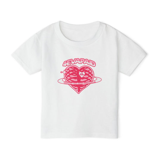 4EVAPAID Toddler T-Shirt with Heart & Inspirational Quote