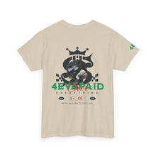 Load image into Gallery viewer, 4EVAPAID Over Everything Tee
